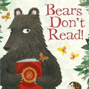 Bears Don't Read! Children's Book